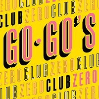The Go-Go's – Club Zero
