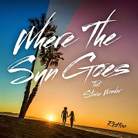 Redfoo – Where The Sun Goes (feat. Stevie Wonder)