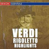Nurnberger Symphoniker, Hans Zanotelli – Verdi: Rigoletto Highlights