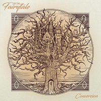 Tell Me a Fairytale – Conversion
