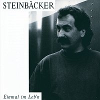 Gert Steinbacker – Einmal Im Leb N