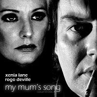 Rogo Deville, Xenia Lane – My Mum's Song