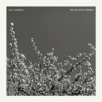Ulf Lundell – Solen och vinden