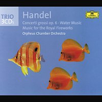 Přední strana obalu CD Handel: Concerti grossi op. 6, Water Music, Fireworks Music
