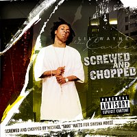Lil Wayne – Tha Carter:  Screwed And Chopped