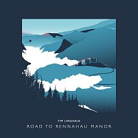 Tim Linghaus – Road To Rennahau Manor
