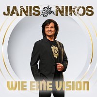 Janis Nikos – Wie eine Vision