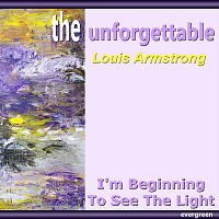 Louis Armstrong – I’m Beginning to See the Light