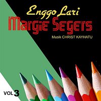 Margie Segers – Enggo Lari Vol. 3