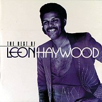 Leon Haywood – The Best Of Leon Haywood