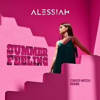Alessiah, Cristi Nitzu – Summer Feeling [Cristi Nitzu Remix]