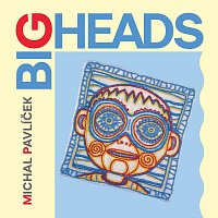 Michal Pavlíček, The Big Heads – Big Heads LP