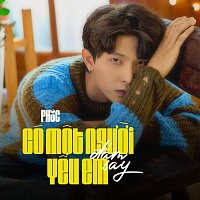 PHÚC – Có m?t ng??i yeu em đ?m say