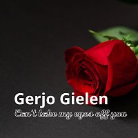Gerjo Gielen – Can’t Take My Eyes off You
