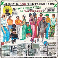 Jimmy G. & The Tackheads – The Federation Of Tackheads