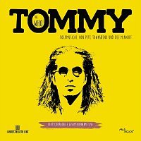 The Who´s Tommy - Das Rockmusical - Deutschsprachige Gesamtaufnahme Live