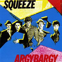 Squeeze – Argybargy