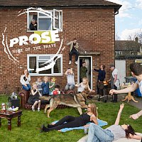 PROSE – Home Of The Brave [Deluxe]