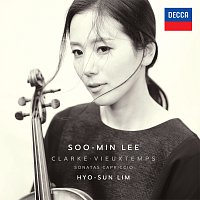 Soo-Min Lee, Hyo-Sun Lim – Clarke, Vieuxtemps Sonatas & Capriccio
