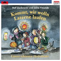 Rolf Zuckowski und seine Freunde – Kommt, wir wolln Laterne laufen