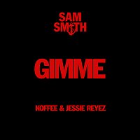 Sam Smith, Koffee, Jessie Reyez – Gimme