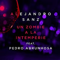 Un Zombie A La Intemperie [Pedro Abrunhosa Version]