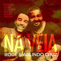 Arlindo Cruz & Roge – Na Veia