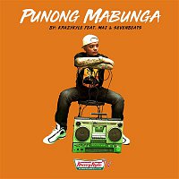 Krazykyle – Punong Mabunga (feat. Maj & Sevenbeats)