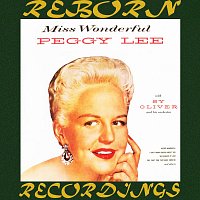 Peggy Lee, Sy Oliver And His Orchestra – Miss Wonderful (HD Remastered)