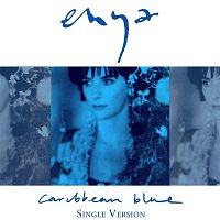 Enya – Caribbean Blue (Single Version)