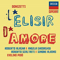 Angela Gheorghiu, Roberto Alagna, Roberto Scaltriti, Evelino Pido – Donizetti: L'Elisir d'amore