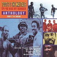 Toots & The Maytals – 54-56 Was My Number - Anthology 1964 to 2000
