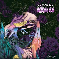 GG Magree – Bodies [Remixes]