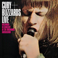 Cuby & The Blizzards – Live '68 Recorded In Concert At The Rheinhalle Dusseldorf