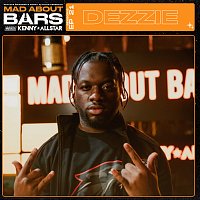 Dezzie, Kenny Allstar, Mixtape Madness – Mad About Bars