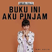Tami Aulia – Buku Ini Aku Pinjam