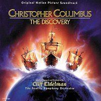 Cliff Eidelman – Christopher Columbus: The Discovery [Original Motion Picture Soundtrack]