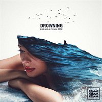 KREAM & Clara Mae – Drowning