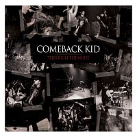 Comeback Kid – Through The Noise [Live in Leipzig, Germany / 23 Nov 2007]