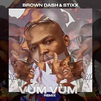 Brown Dash, Stixx – Vum Vum [Stixx Remix]