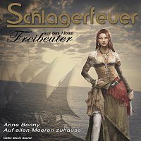 Schlagerfeuer – Anne Bonny