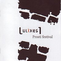 ULIXES – Prosti festival
