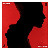 POWERS – Just Kids