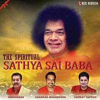 Shankar Mahadevan, Hariharan, Sumeet Tappoo – The Spiritual- Sathya Sai Baba