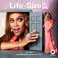 Tyra Banks, New Fear's Eve – Be a Star 2 [From "Life-Size 2"]