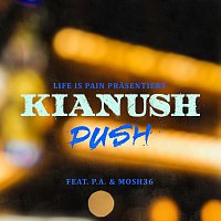 Kianush, PA Sports, Mosh36 – Push