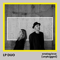 Analog Love [Unplugged]