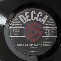 Peggy Lee – Who’s Gonna Pay The Check?