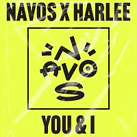 Navos, HARLEE – You & I