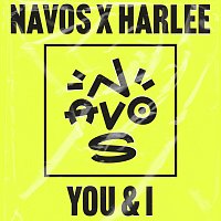 Navos, HARLEE – You & I